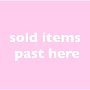 all items past here are sold
